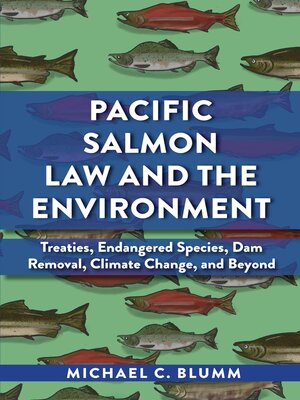 cover image of Pacific Salmon Law and the Environment